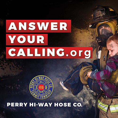 Perry Hi-Way Hose Co. - Answer Your Calling